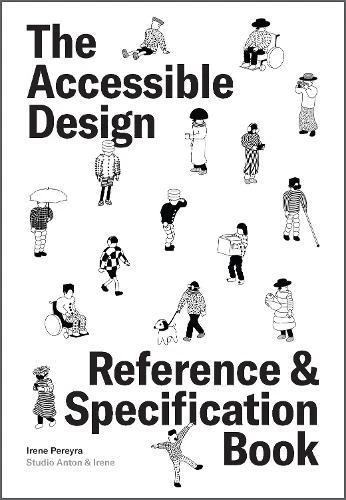 Accessible Design Reference and Specification Book
