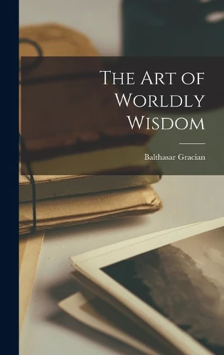Art of Worldly Wisdom