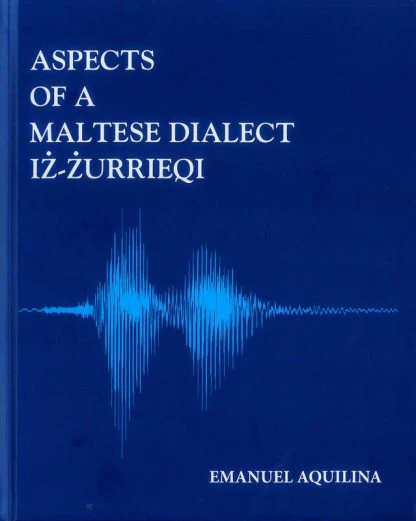 Aspects of A Maltese Dialec iz-Zurrieqi