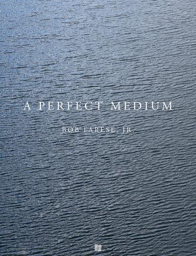 Bob Farese, Jr.: A Perfect Medium