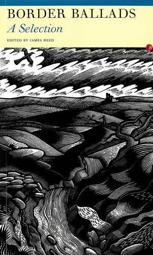 Border Ballads: A Selection