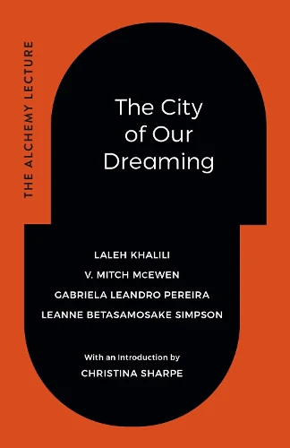 City of Our Dreaming