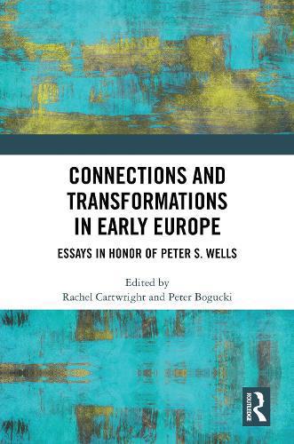 Connections and Transformations in Early Europe