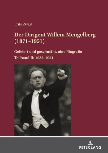 Dirigent Willem Mengelberg (1871-1951)