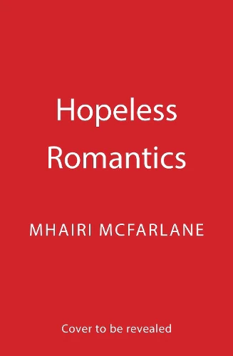 Hopeless Romantics