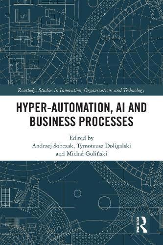 Hyper-Automation, AI and Business Processes