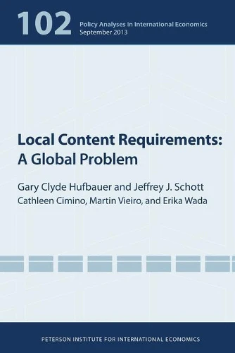 Local Content Requirements – A Global Problem