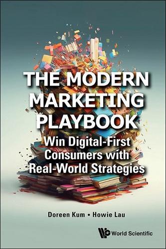 Modern Marketing Playbook: Win Digital-first Consumers With Real-world Strategies