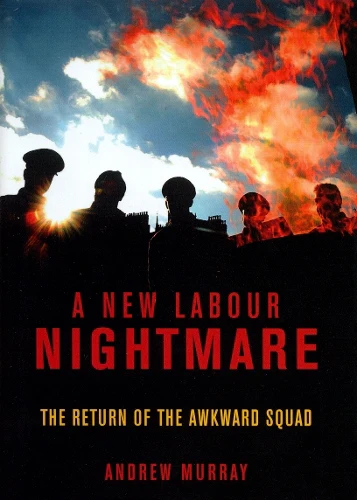 New Labour Nightmare