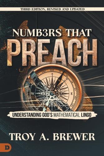 Numbers That Preach, Third Edition, Revised and Updated