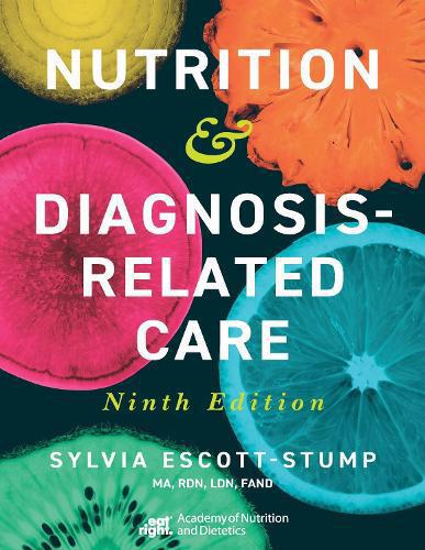 Nutrition & Diagnosis-Related Care