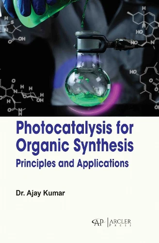 Photocatalysis for Organic Synthesis