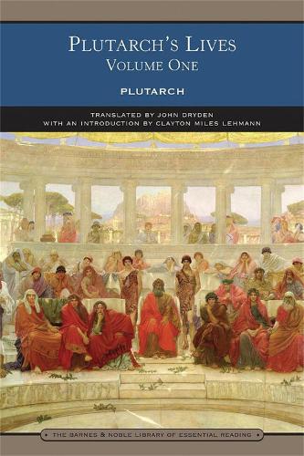 Plutarch's Lives Volume One