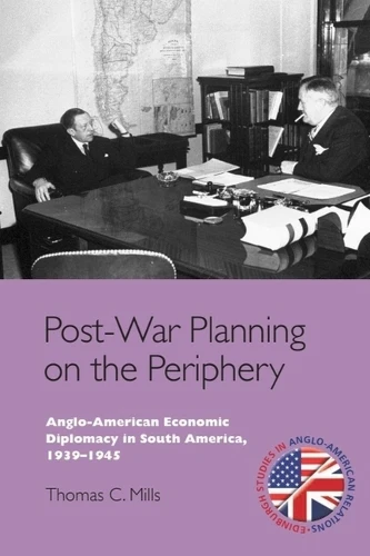 Post-War Planning on the Periphery