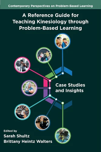 Reference Guide for Teaching Kinesiology through Problem-Based Learning