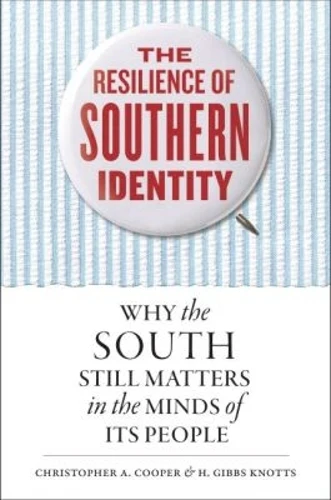Resilience of Southern Identity