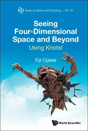Seeing Four-dimensional Space And Beyond: Using Knots!