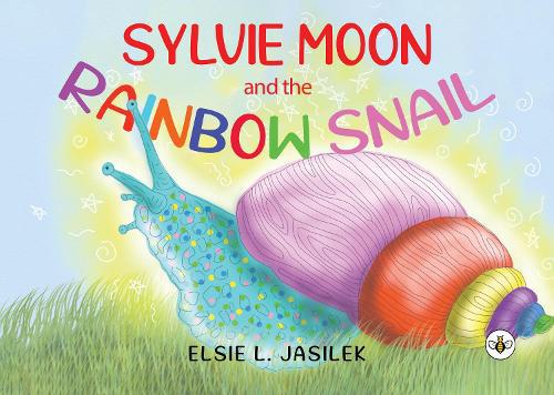 Sylvie-Moon and the Rainbow Snail