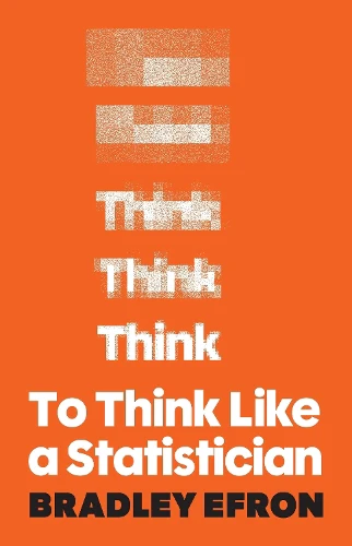 To Think Like a Statistician