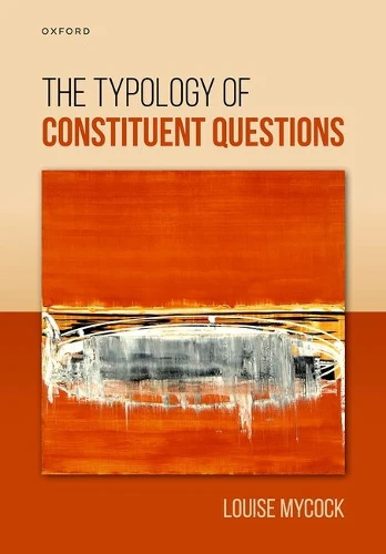 Typology of Constituent Questions